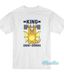 King Ghidorah Gain-Dorah T-Shirt