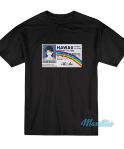 McAsa Hawaii Driver License T Shirt 2