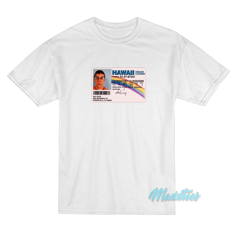 Mclovin ID Hawaii Driver’s License T-Shirt Mclovin ID Hawaii Driver’s License T-Shirt