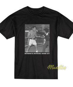 Muhammad Ali and Michael Jackson 1977 T-Shirt