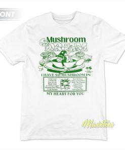Mushroom Dream T-Shirt