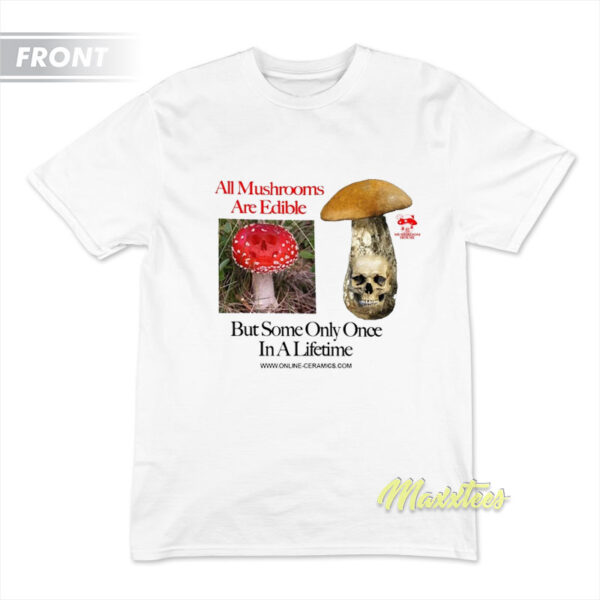 Mushroom Of Death T-Shirt Mushroom Of Death T-Shirt