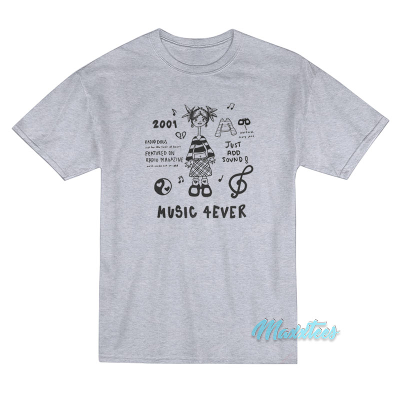 Music 4ever T-Shirt Music 4ever T-Shirt