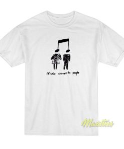 Music Connect People T-Shirt