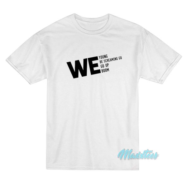NCT Dream We Go Up We Boom T-Shirt NCT Dream We Go Up We Boom T-Shirt
