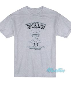 Napoleon Dynamite Nunchuck Skills T-Shirt