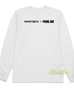 Naughty Dog x Pearl Jam Long Sleeve Shirt Naughty Dog x Pearl Jam Long Sleeve Shirt