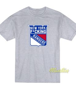 New York Fucking Rangers T-Shirt