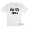 New York Titties T-Shirt
