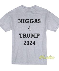 Niggas 4 Trump 2024 T Shirt 1