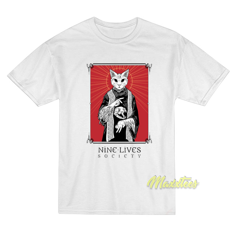 Nine Live Society T-Shirt Nine Live Society T-Shirt
