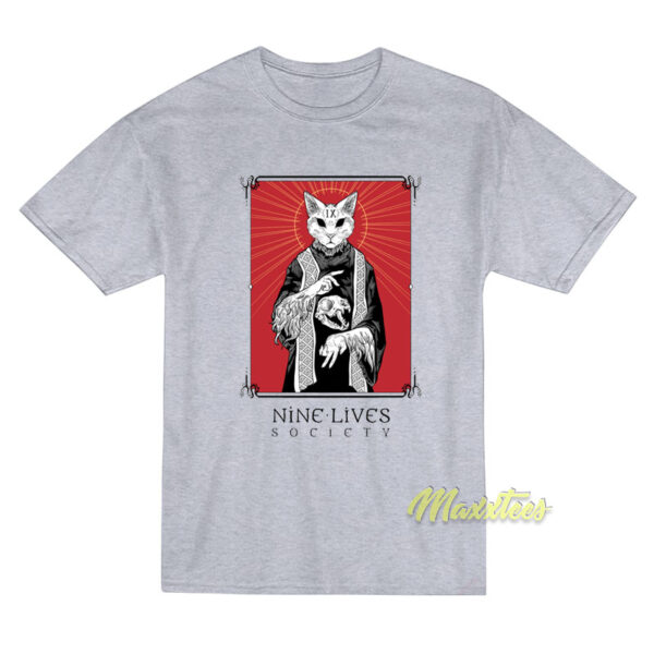 Nine Live Society T-Shirt Nine Live Society T-Shirt