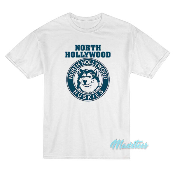 North Hollywood Huskies T-Shirt North Hollywood Huskies T-Shirt