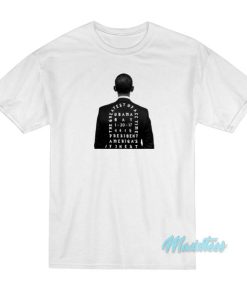 Obama The Greatest of President America T-Shirt