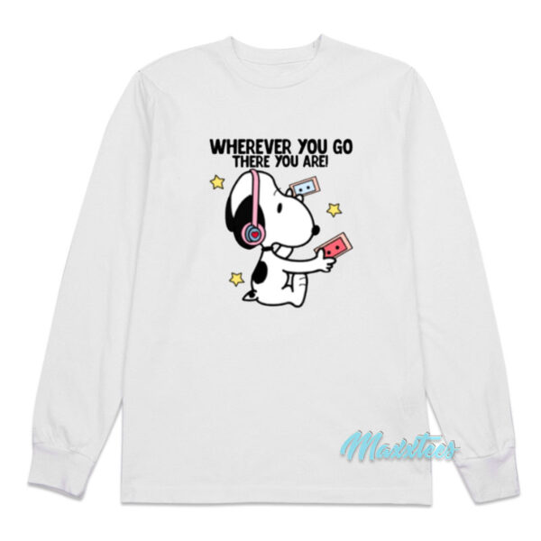 Peanuts Snoopy Whatever You Go Long Sleeve Shirt Peanuts Snoopy Whatever You Go Long Sleeve Shirt
