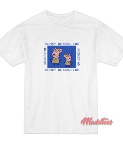 Peppa Pig Money Money T-Shirt