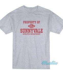 Property Of Sunnyvale Athletic Department T Shirt 1
