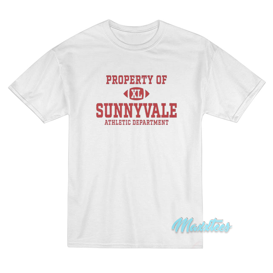 Property Of Sunnyvale Athletic Department T-Shirt Property Of Sunnyvale Athletic Department T-Shirt