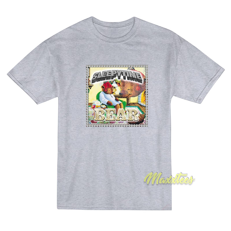 Sleepy Time Bear T-Shirt Sleepy Time Bear T-Shirt