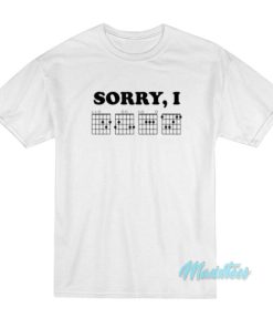 Sorry I DGAF Hidden Massage Guitar Chords T Shirt 3
