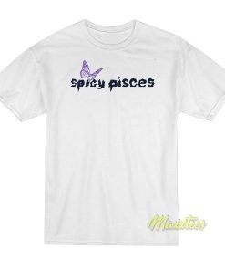 Spicy Pisces T Shirt 1