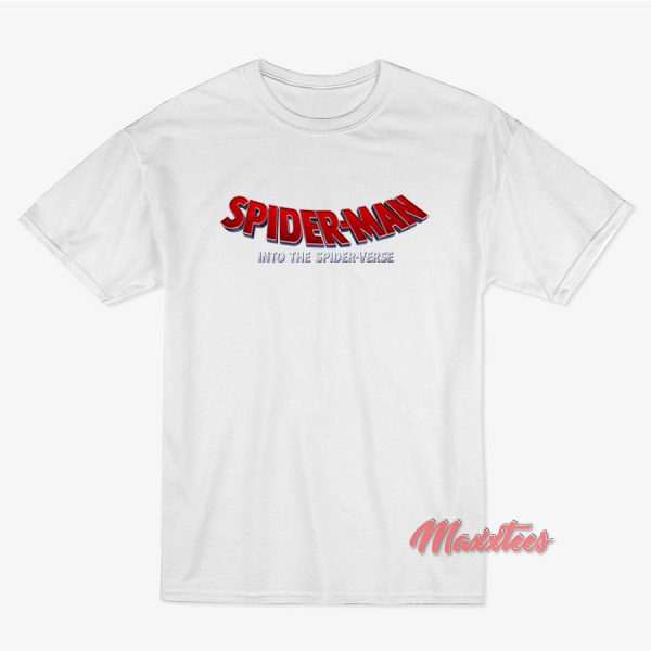 Spider-Man Into The Spider-Verse T-Shirt Spider-Man Into The Spider-Verse T-Shirt