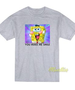 Spongebob You Make Me Smile T-Shirt