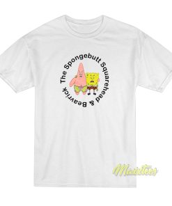 Spongebutt Squarehead and Beavrick T-Shirt Spongebutt Squarehead and Beavrick T-Shirt