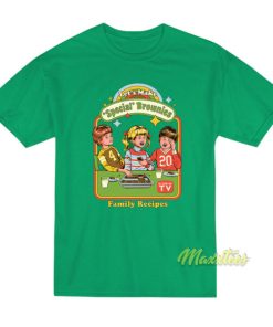 Steven Rhodes Let's Make Special Brownies T-Shirt 2 Steven Rhodes Lets Make Special Brownies T Shirt 3