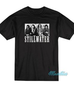 Stillwater Almost Famous T-Shirt