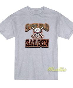 Stone Cold Saloon T-Shirt