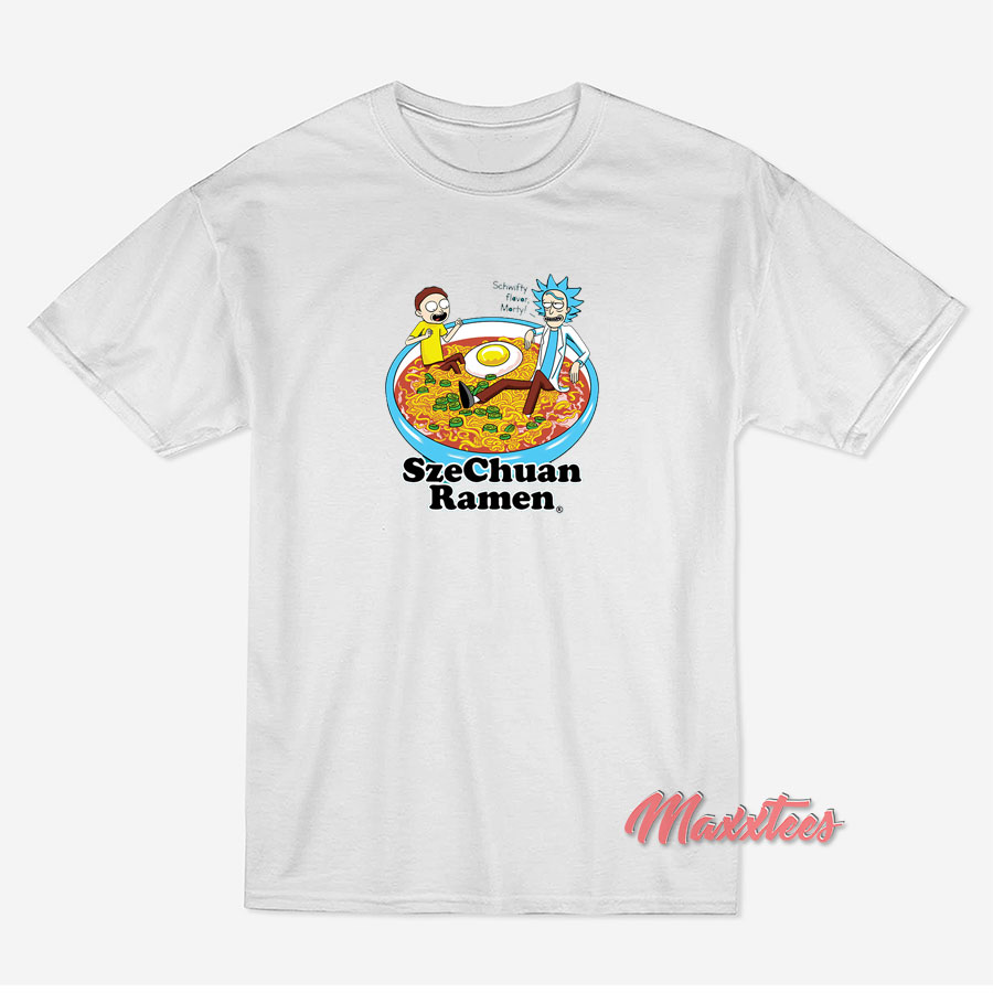 Szechuan Ramen Rick Morthy T-Shirt Szechuan Ramen Rick Morthy T-Shirt