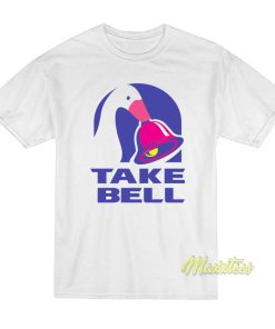 Take Bell Goose T Shirt 1
