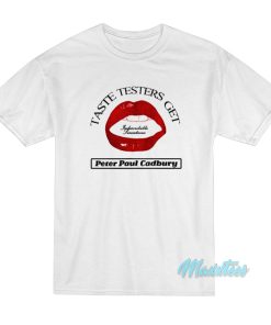 Taste Testers Get Peter Paul Cadbury T-Shirt Taste Testers Get Peter Paul Cadbury T-Shirt