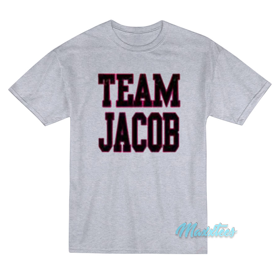 Team Jacob Snl T-Shirt Team Jacob Snl T-Shirt