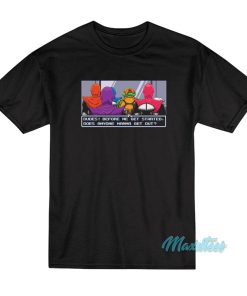 Techno Elevator Before We Get Started T-Shirt