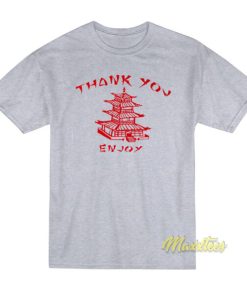 Thank You Enjoy T-Shirt
