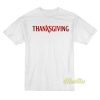 Thanksgiving Movie 2023 T-Shirt