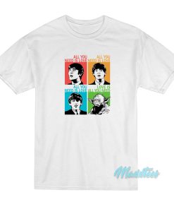 The Beatles And Baby Yoda All You Need Is Love T-Shirt The Beatles And Baby Yoda All You Need Is Love T-Shirt