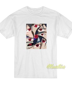 The Best Sharingan in Naruto T-Shirt The Best Sharingan in Naruto T-Shirt