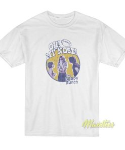 The Brady Bunch Oh My Nose T-Shirt