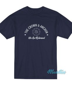 The Crown And Anchor We Are Richmond T Shirt 1