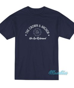 The Crown And Anchor We Are Richmond T Shirt 2