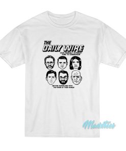 The Daily Wire T-Shirt The Daily Wire T-Shirt