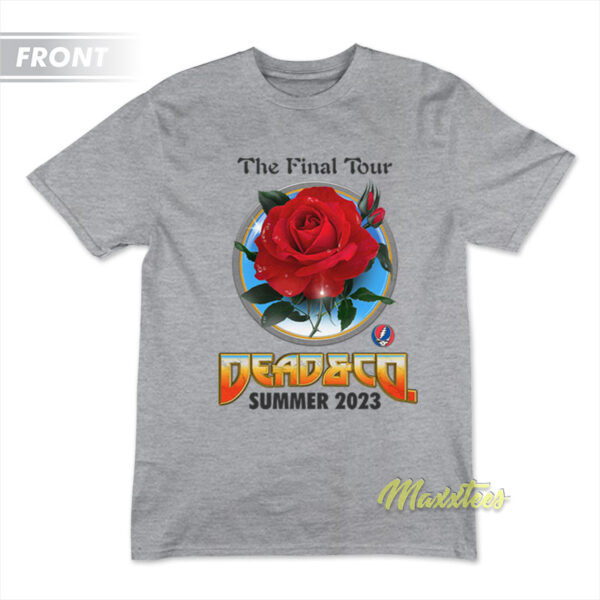The Final Tour Dead and Company Summer 2023 T-Shirt The Final Tour Dead and Company Summer 2023 T-Shirt