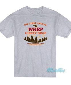 The First Annual Wkrp Turkey Drop T-Shirt