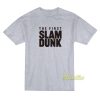 The First Slam Dunk Logo T-Shirt