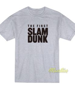 The First Slam Dunk Logo T-Shirt The First Slam Dunk Logo T-Shirt