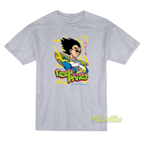 The Fresh Prince Of All Saiyans T-Shirt The Fresh Prince Of All Saiyans T-Shirt