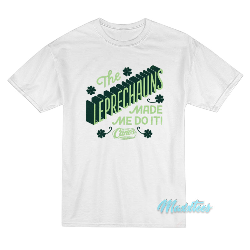 The Leprechauns Cane’s St. Patrick’s Day T-Shirt The Leprechauns Cane’s St. Patrick’s Day T-Shirt